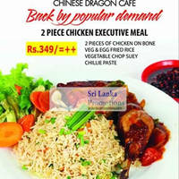 Featured image for Chinese Dragon Cafe Rs 349 2pc Chicken Executive Meal 13 Jul 2012