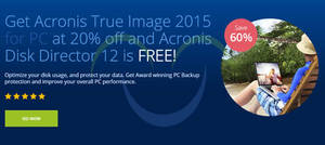 Featured image for Acronis Buy True Image & Get Disk Director FREE Promo 23 – 28 May 2015