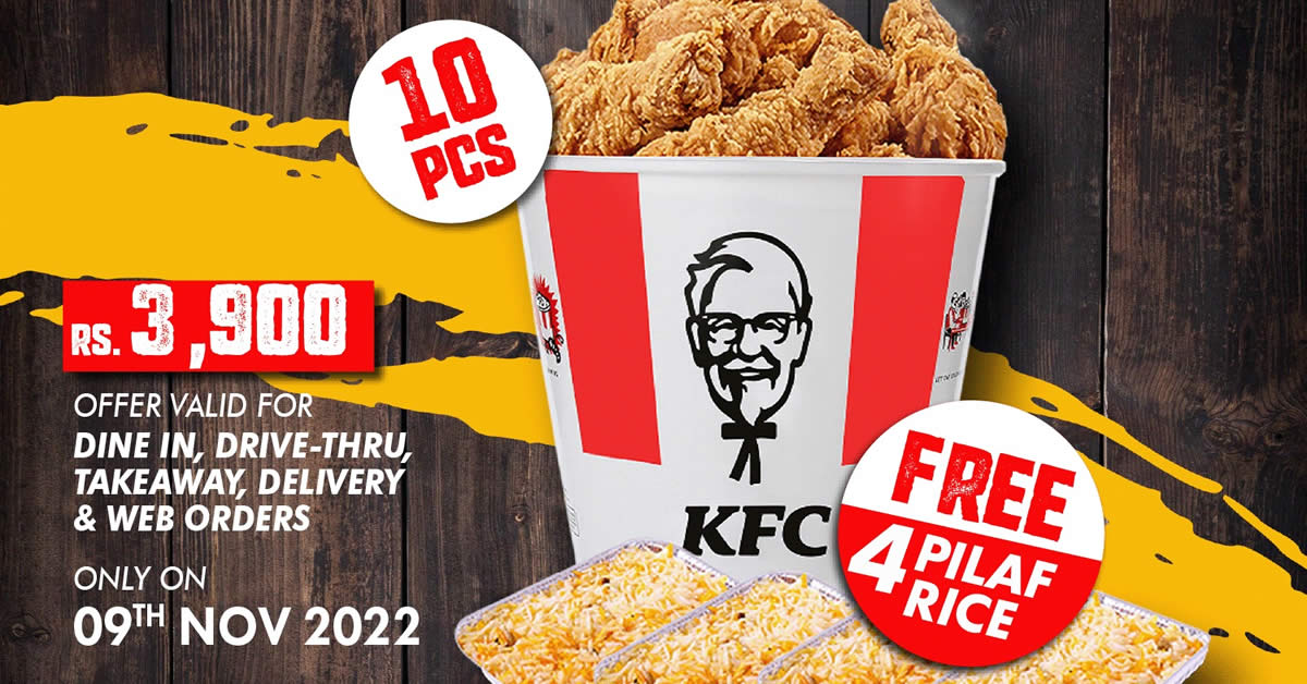 Featured image for KFC Sri Lanka selling 10pcs Chicken Bucket for just Rs. 3900 with 4 Biriyani Pilaf Rice FREE on Wed, 9 Nov 2022