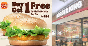 Featured image for (EXPIRED) Burger King has Buy-1-Get-1-Free Chick’N Crisp Burger on Wed 9 Aug 2023, pay only Rs. 475 each