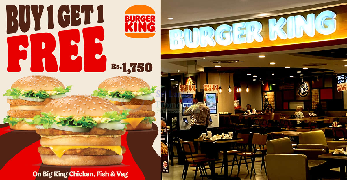 Featured image for Burger King Sri Lanka Buy One, Get One Free Promotion on Fridays till 31 May 2024