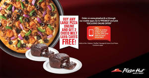 Featured image for (EXPIRED) Pizza Hut Buy Large Pizza & Get Two Lava Cakes Free on 30 Apr 2016