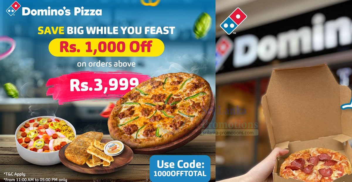 Featured image for Domino's Sri Lanka Offers Rs. 1,000 Discount on orders above Rs. 3,999 till 30 June 2024